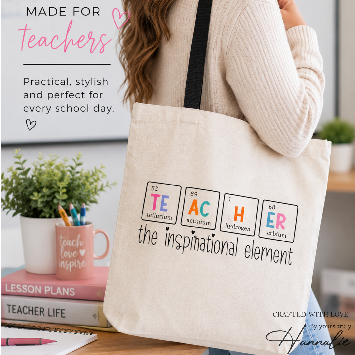 Teacher Appreciation Tote Bag | Custom Gift for Teachers | Teacher Tote Bag – “Teacher: The Inspirational Element” Tote Bag