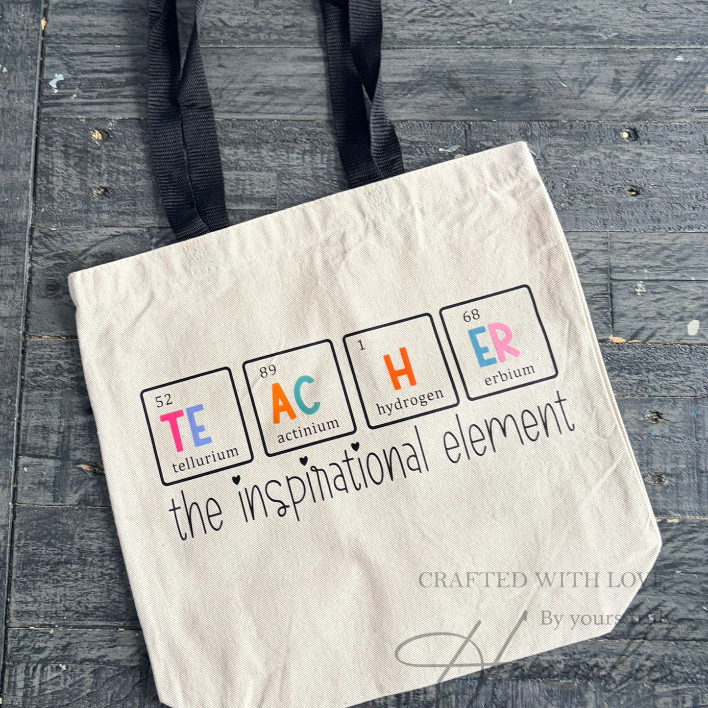 Teacher Appreciation Tote Bag | Custom Gift for Teachers | Teacher Tote Bag – “Teacher: The Inspirational Element” Tote Bag