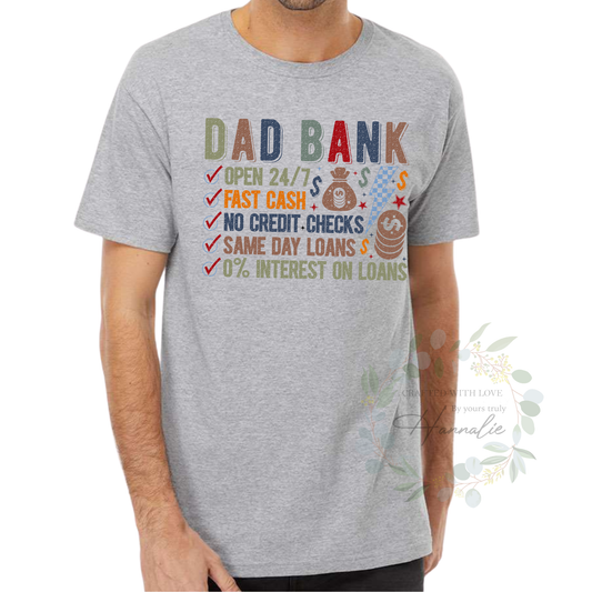 Funny Father's Day Shirt, Dad Bank